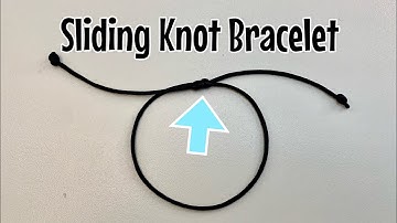 Bracelet making: How to tie a sliding knot bracelet! Simple adjustable bracelet