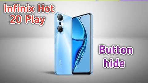 Infinix Hot 20 Play Back Button Setting Kaise Karen, How To Hide Back Button In Infinix Hot 20 Play