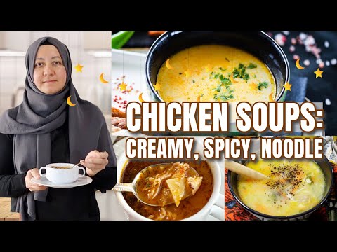 CHICKEN SOUP! 3 Must-Try Soup For RAMADAN