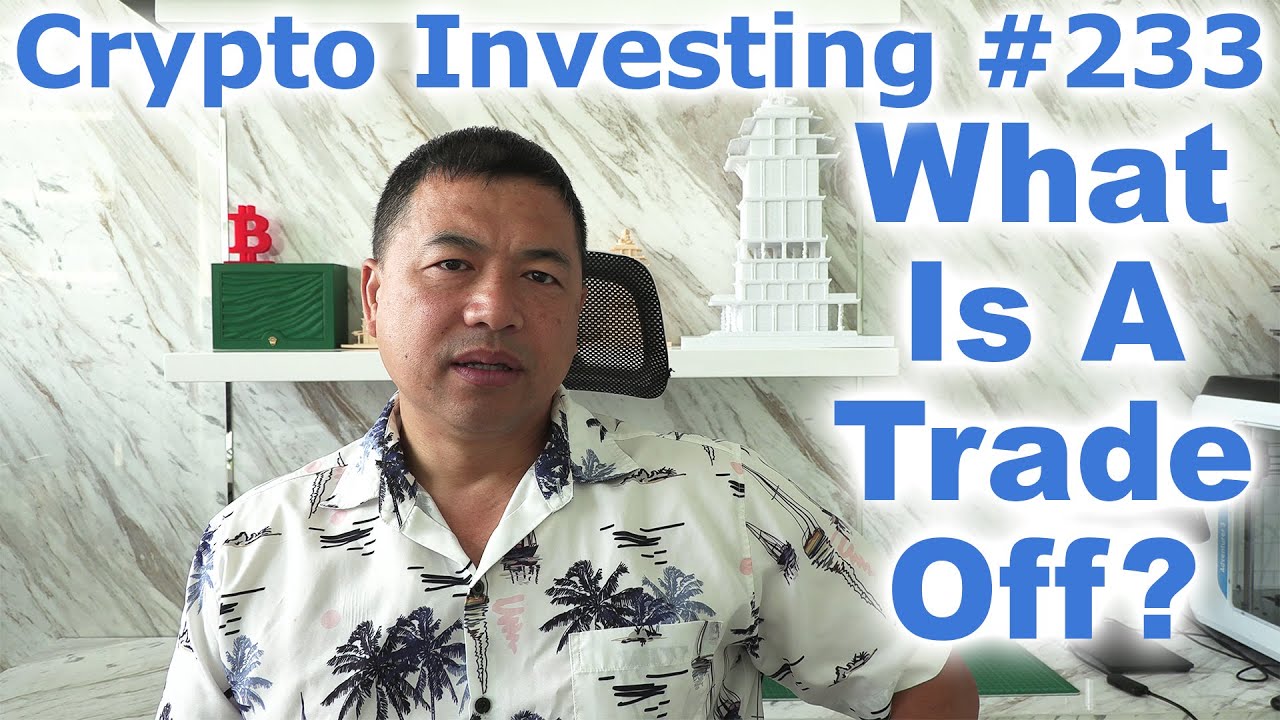 Crypto Investing #233 - What Is A 