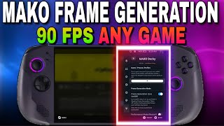 MAKO Frame Generation On legion Go S The Best Right Now| 3X Your FPS On Steam OS