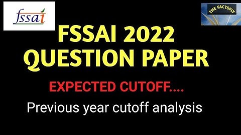 Fssai exam 2022 answer key...expected cutoff ..