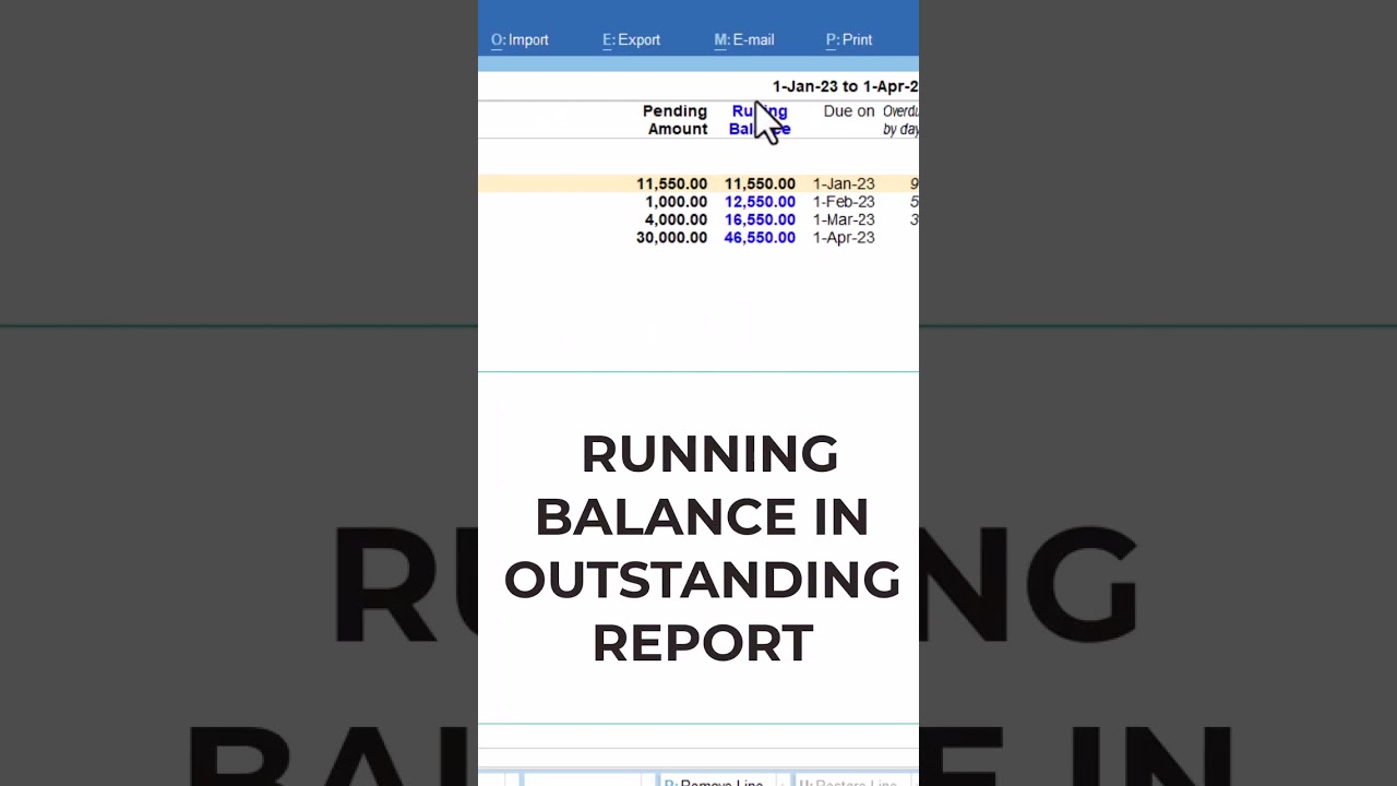 RUNNING BALANCE IN OUTSTANDING REPORT #tallycustomization #shorts #tallyprime