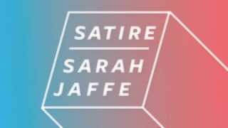 Watch Sarah Jaffe Satire video