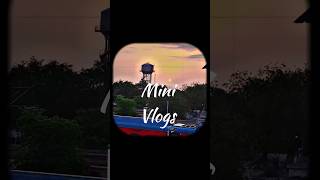 Mini Vlogs | #shorts #minivlog #travel #journey #indianrailways #railway #vlog #sunrise #sunset #yt