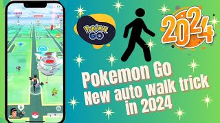 New Auto Walk Trick In Pokemon Go In 2024| Auto Walk, Teleport,  Joystick,  Pg sharp,  Spoofing