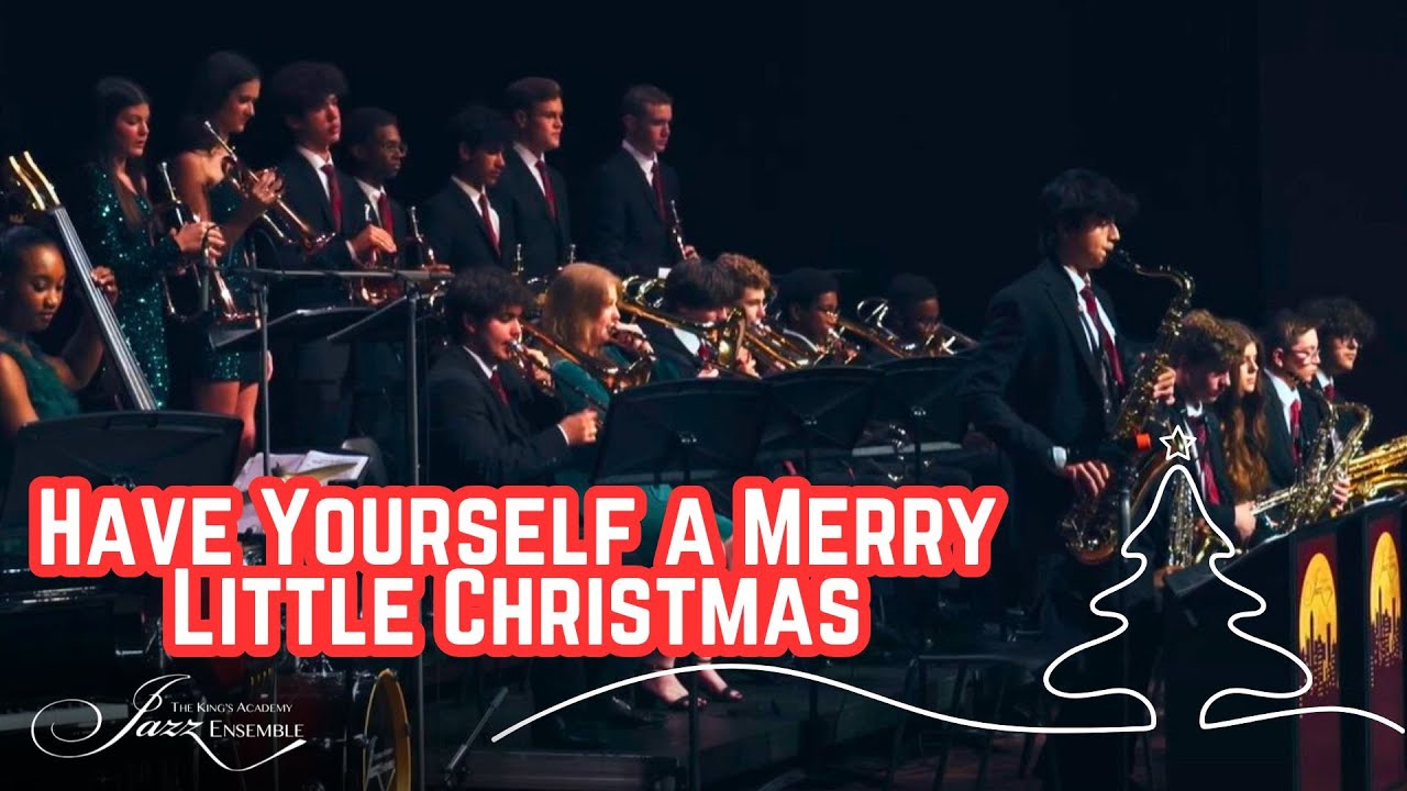 Have Yourself a Merry Little Christmas | TKA Jazz Ensemble - YouTube