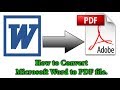 How to Convert a Word to PDF file