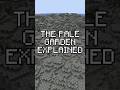 The Pale Garden Explained #minecraft #trending #shorts #recommended #fy #foryou #gaming