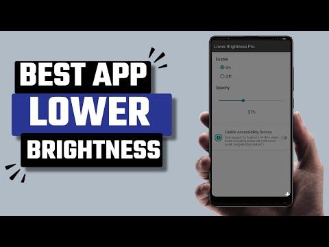Best Lower Brightness App for Android
