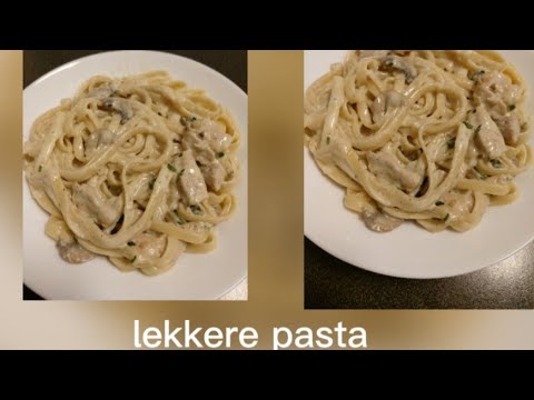 Video: Pasta Met Kip En Alfredo Saus