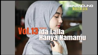Hanya Namamu | Ida Laila | OM. Awara vol. 13 | Pimp. S. Achmadi