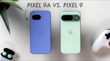 Pixel 9A vs Pixel 9 - Should You Pay More?