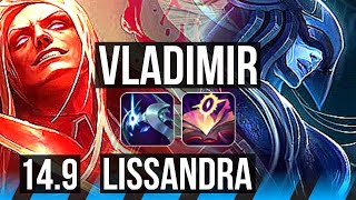 VLADIMIR vs LISSANDRA (MID) | 11/0/6, 66% winrate, Legendary | EUW Master | 14.9