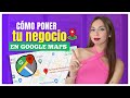 🤯 Forma DEFINITIVA para poner TU NEGOCIO en GOOGLE MAPS 📍 | Aprende Marketing