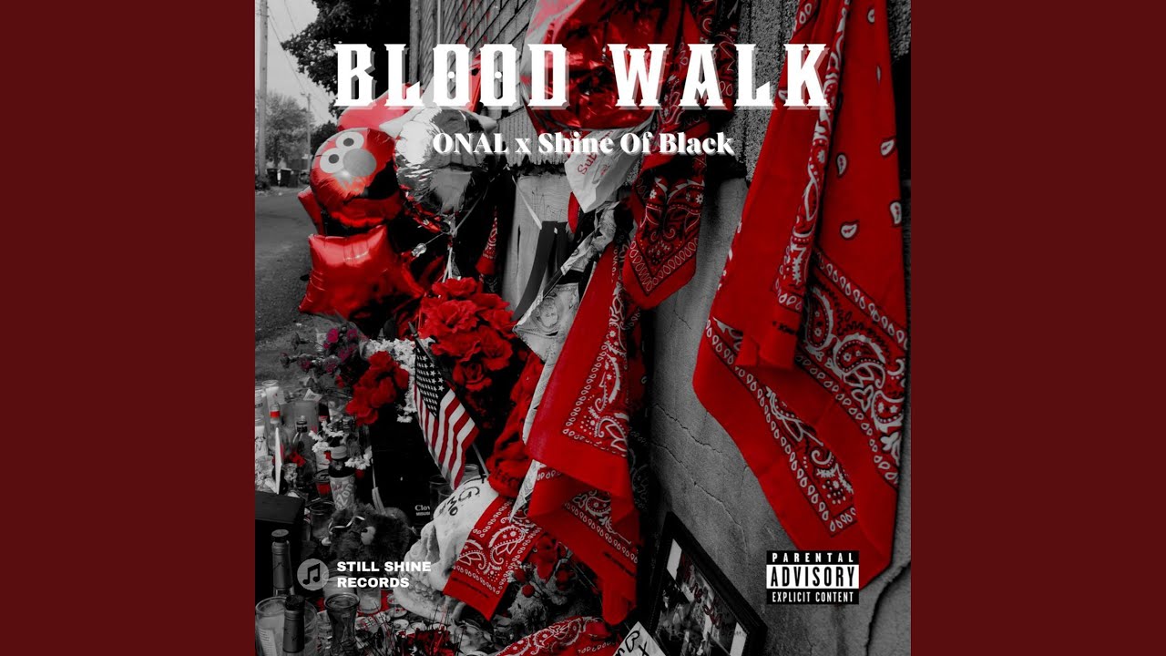 Blood Walk (feat. Yella S.O.B, Reinerd S.O.B)