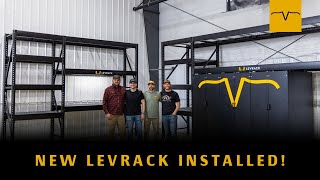 New LEVRACK Installed!