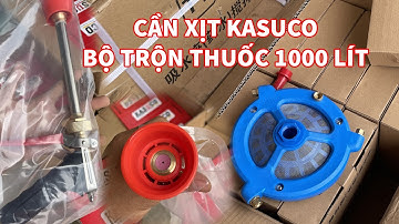 Cần Xịt Thuốc Kasuco ( Đồng Tiền Sứ ) Và Bộ Trộn Thuốc 1000 Lít @duyquangstore7027