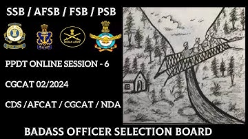 PPDT SESSION -6 /SSB/AFSB/FSB/PSB #ssb #icg #ssbinterview #cds #nda #afcat #ima #cgcat #indianarmy