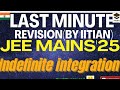 #1 Indefinite integration, formulas, manipulation, substitution #revision #integration #jee2025