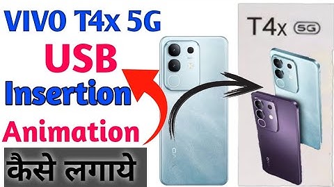Vivo T4x 5g Phone me USB insertion animation kaise lgaye | vivo t4x 5g USB Insertion Animation 