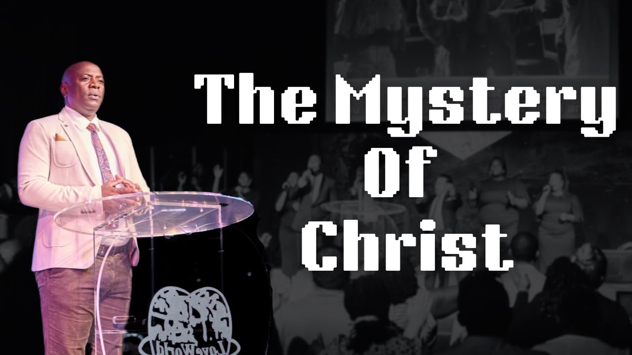 The Mystery Of Christ - YouTube
