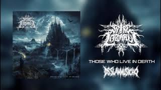 Spire of Lazarus - Those Who Live In Death (Full Album)