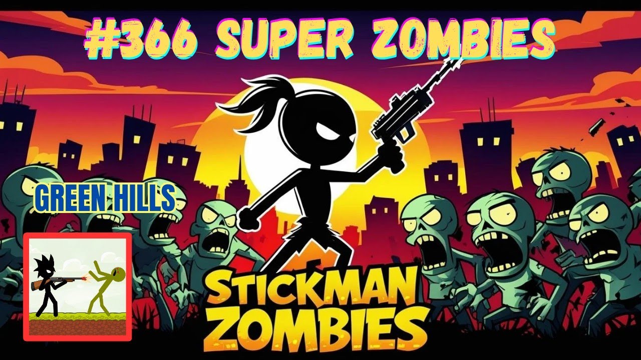 STICKMAN VS ZOMBIES:  FIGHT 366 SUPER ZOMBIES | HIGHSCORE MODE