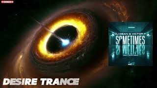 Dj Dean & Victor F. Feat. Alex Merk - Sometimes Extended Mixdean Beatz