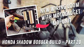 Honda Shadow Bobber Build | Part 20 - Making the Wiring Loom with the Motogadget Mo.Unit
