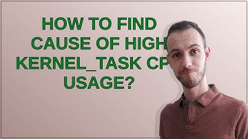 Apple: How to find cause of high kernel_task cpu usage?