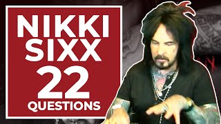 Nikki Sixx Answers 22 Questions About Himself