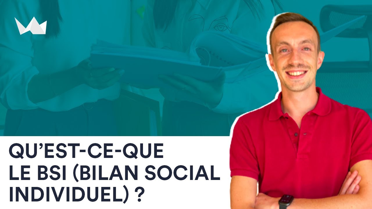 Qu'est-ce-que le BSI (Bilan Social Individuel) ? I Ressources humaines Wuro entreprise
