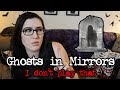 Ghost in the Mirror (Storytime!)