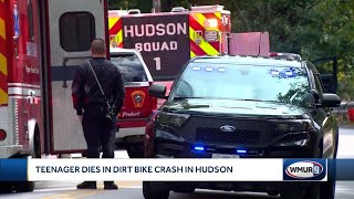 Teenager dies in dirt bike crash in Hudson