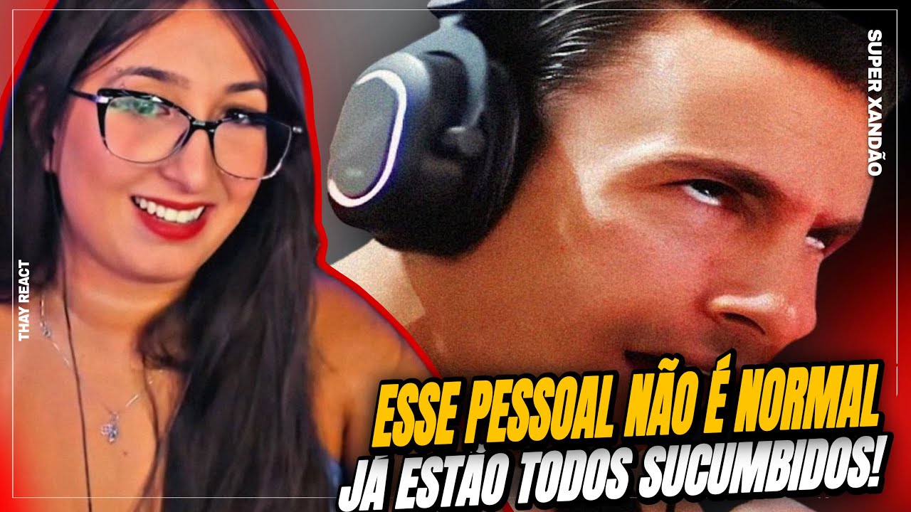 THAY REACT: Os donates mais fracos da live do super xandão #24 (ESPECIAL 10K)