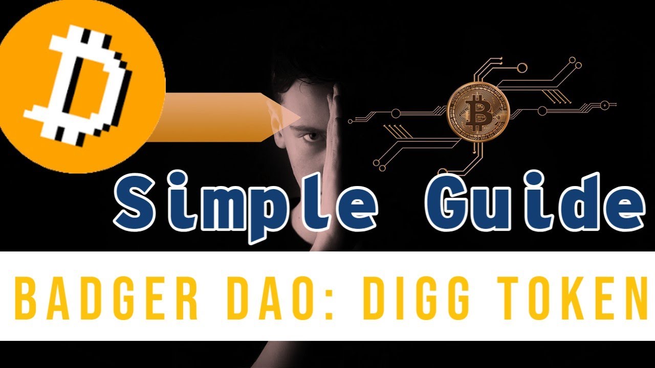 Badger Dao: Digg Token Launch | Getting Started & Tips | Ampleforth 2.0 |  $DIGG $BADGER $AMPL - YouTube