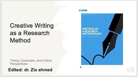 Introduction to Creative Writing as Research Method