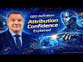 Attribution Confidence Definition Explained For Generative Engine Optimisation