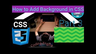 How to add Background in CSS  | CSS Tutorial part 4 | Hindi | Beginners friendly | Coding Engine
