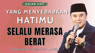 Download Lagu Ustadz Hilman Fauzi Terbaru ~ Apa Yang Menyebabkan Mengapa Ujian Hati Terasa Berat MP3