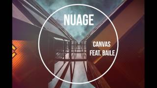 Nuage - Canvas feat Baile