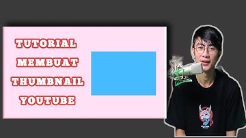 TUTORIAL MEMBUAT THUMBNAIL YOUTUBE SIMPLE DI HP ANDROID DAN PIXELLAB