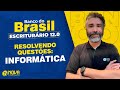 Concurso Banco do Brasil: Resolvendo Questões de Informática! #aulagratuita 💻