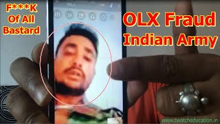 Indian Army का नाम लेकर OLX पर Fraud ऐसे होता है | सावधान | Vikash Patel Fraud Man Indian Army