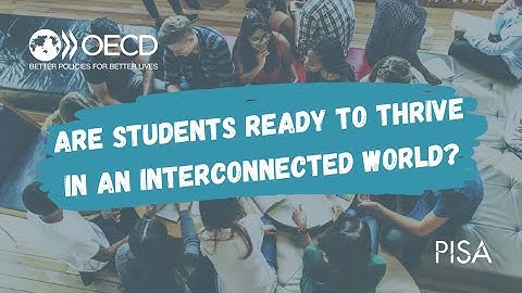 What did the PISA 2018 global competence test assess, and why is it important?