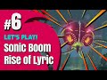 Sous locean  sonic boom wiiu  so live part 6