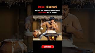 dosa ki kahani 8k video