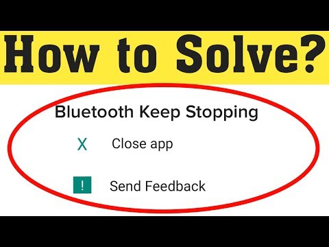 How To Fix Bluetooth Keeps Stopping Error On Android Mobile