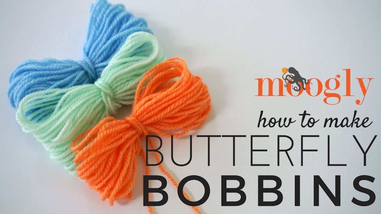 Making Yarn Bobbins / Butterflies for Colorwork in Knitting and Crochet -  Tutorial 